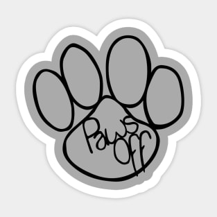 Paws Off Sticker